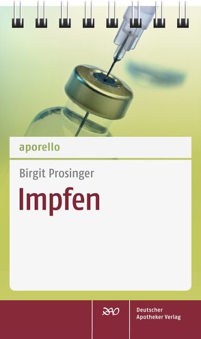 aporello Impfen von Prosinger,  Birgit