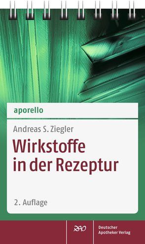 aporello Wirkstoffe in der Rezeptur von Ziegler,  Andreas S.