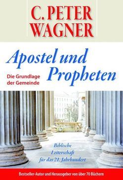 Apostel und Propheten von Rapp,  Markus, Wagner,  C Peter