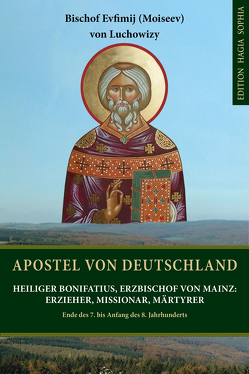 Apostel von Deutschland von Moiseev,  Evfimij