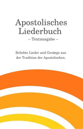 Apostolisches Liederbuch – Textausgabe von Eberle,  Mathias