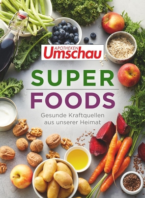 Apotheken Umschau: Superfoods von Haltmeier,  Hans