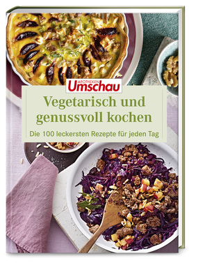Apotheken Umschau: Vegetarisch mit Genuss kochen von Haltmeier,  Hans