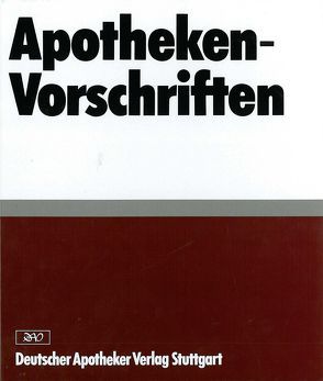 Apotheken-Vorschriften in Bayern von Paschen,  Christian, Tanner,  Ulrike