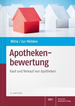 Apothekenbewertung von Mühlen,  Doris zur, Witte,  Axel