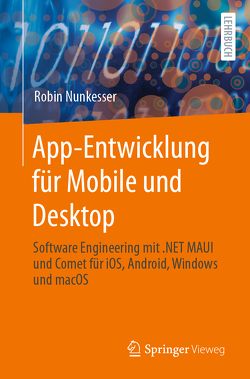 App-Entwicklung für Mobile und Desktop von Nunkesser,  Robin