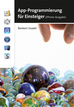 App-Programmierung leicht gemacht von Usadel,  Norbert