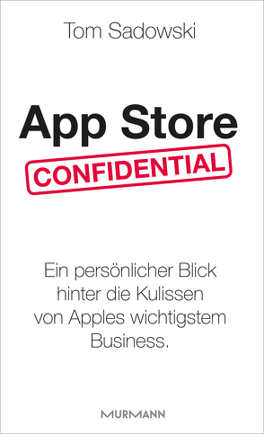 App Store Confidential von Sadowski,  Tom