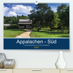 Appalachen – Süd (Premium, hochwertiger DIN A2 Wandkalender 2023, Kunstdruck in Hochglanz) von Ulven Photography (Wiebke Schröder),  Lille