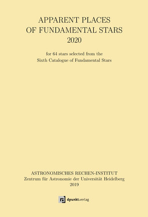 Apparent Places of Fundamental Stars (APFS) 2020 von Astronomische Rechen-Institut (ARI)