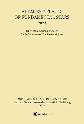 Apparent Places of Fundamental Stars (APFS) 2023 von Astronomische Rechen-Institut (ARI)
