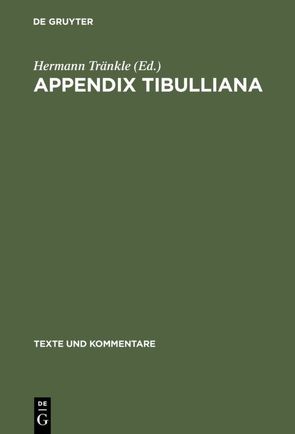Appendix Tibulliana von Tränkle,  Hermann