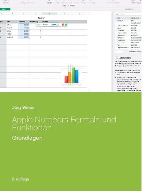 Apple Numbers Formeln und Funktionen von Weiß,  Jörg