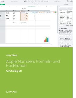 Apple Numbers Formeln und Funktionen von Weiß,  Jörg