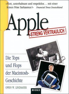 Apple – Streng vertraulich von Linzmayer,  Owen W.