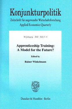 Apprenticeship Training: A Model for the Future? von Winkelmann,  Rainer