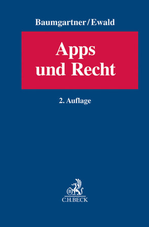 Apps und Recht von Baumgartner,  Ulrich, Ewald,  Konstantin