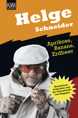Aprikose Banane Erdbeer von Schneider,  Helge