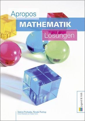 Apropos Mathematik von Pochop,  Renate, Prohaska,  Sabine