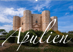 Apulien – Impressionen vom Südosten Italiens (Wandkalender 2023 DIN A2 quer) von Bruhn,  Olaf
