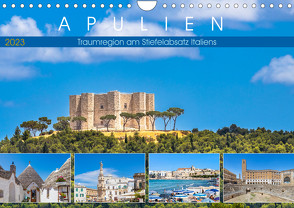 Apulien – Traumregion am Stiefelabsatz Italiens (Wandkalender 2023 DIN A4 quer) von Meyer,  Dieter