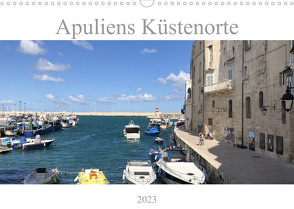 Apuliens Küstenorte (Wandkalender 2023 DIN A3 quer) von Henninger,  Sabine