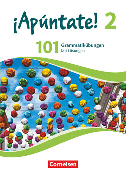 ¡Apúntate! – 2. Fremdsprache – Spanisch als 2. Fremdsprache – Ausgabe 2016 – Band 2