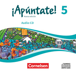 ¡Apúntate! – 2. Fremdsprache – Spanisch als 2. Fremdsprache – Ausgabe 2016 – Band 5