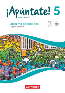 ¡Apúntate! – 2. Fremdsprache – Spanisch als 2. Fremdsprache – Ausgabe 2016 – Band 5