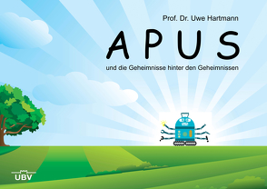Apus von Dr. Holtsch,  Anne, Prof. Dr. Hartmann,  Uwe