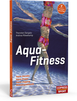 Aqua-Fitness von Dargatz,  Thorsten, Röwekamp,  Andrea