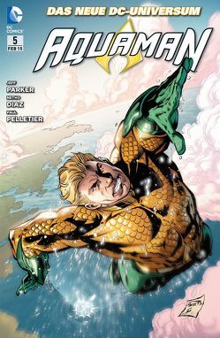 Aquaman von Guichet,  Yvel, Hidalgo,  Carolin, Martinez,  Alvero, Parker,  Jeff, Pelletier,  Paul