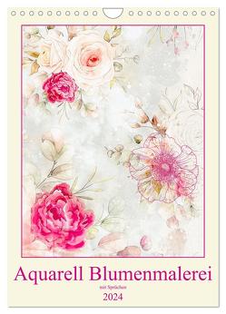 Aquarell Blumenmalerei mit Sprüchen (Wandkalender 2024 DIN A4 hoch), CALVENDO Monatskalender von Marena Camadini Switzerland,  Kavodedition
