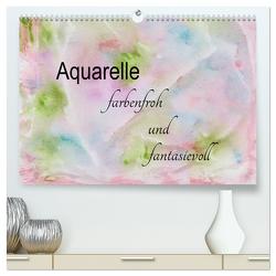 Aquarelle – farbenfroh und fantasievoll (hochwertiger Premium Wandkalender 2024 DIN A2 quer), Kunstdruck in Hochglanz von Rau,  Heike