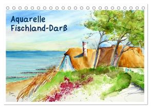 Aquarelle – Fischland-Darß (Tischkalender 2024 DIN A5 quer), CALVENDO Monatskalender von Dürr,  Brigitte