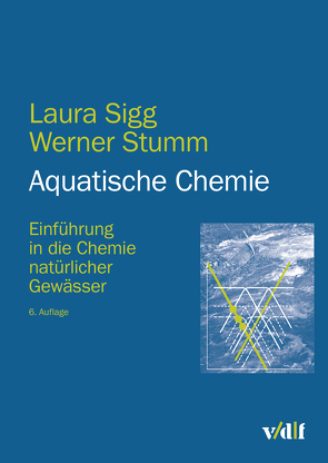 Aquatische Chemie von Sigg,  Laura, Stumm,  Werner