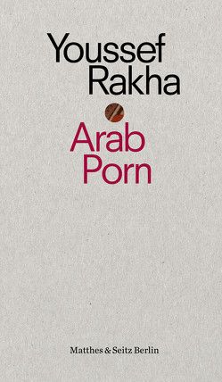 Arab Porn von Adam,  Milena, Rakha,  Youssef