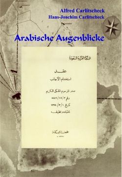 Arabische Augenblicke von Carlitscheck,  Alfred, Carlitscheck,  Hans-Joachim