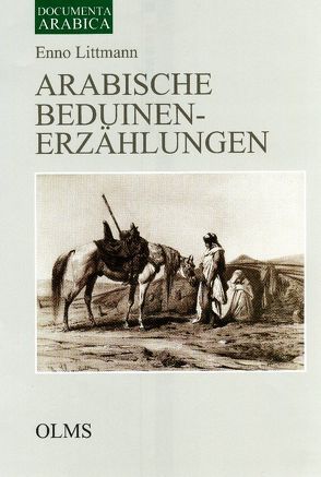 Arabische Beduinenerzählungen von Littmann,  Enno