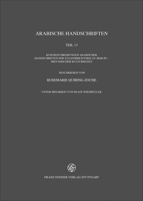 Arabische Handschriften von Quiring-Zoche,  Rosemarie, Wiesmüller,  Beate