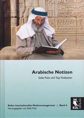 Arabische Notizen von Finkbeiner,  Teja, Pulst,  Edda