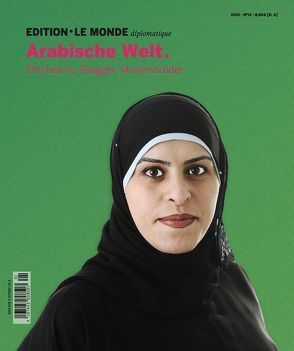 Arabische Welt. von Bauer,  Barbara, Buitenhuis,  Adolf, Horst,  Jakob