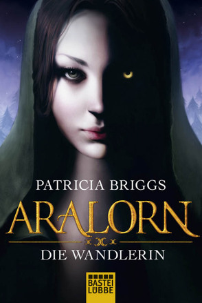 ARALORN – Die Wandlerin von Briggs,  Patricia, Neuhaus,  Michael