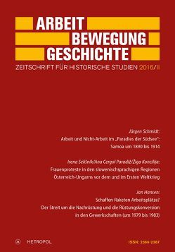 Arbeit – Bewegung – Geschichte von Benser,  Günter, Cergol Paradiž,  Ana, Cramm,  Severin, Czitrich-Stahl,  Holger, Döbbelin,  Wilhelm, Förderverein für Forschungen zur Geschichte der Arbeiterbewegung e. V., Futh,  Sascha Kristin, Hansen,  Jan, Koncilija,  Žiga, Schmidt,  Jürgen, Selišnik,  Irena