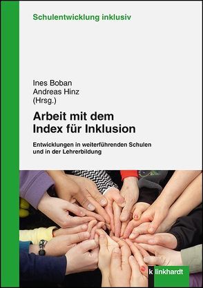 Arbeit mit dem Index für Inklusion von Boban,  Ines, Hinz,  Andreas