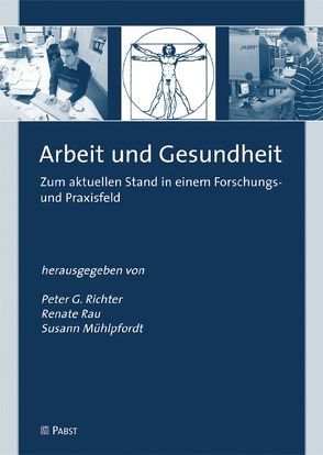 Arbeit und Gesundheit von Mühlpfordt,  Susann, Rau,  Renate, Richter,  Peter G