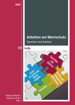 Arbeiten am Wortschatz von Kuhs,  Katharina, Merten,  Stephan