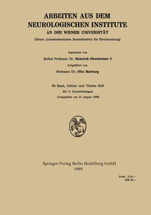 Arbeiten aus dem Neurologischen Institute an der Wiener Universität von Marburg,  Otto, Obersteiner,  Heinrich