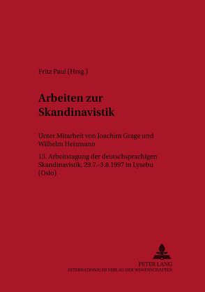 Arbeiten zur Skandinavistik von Grage,  Joachim, Paul,  Fritz