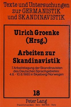 Arbeiten zur Skandinavistik von Groenke,  Ulrich